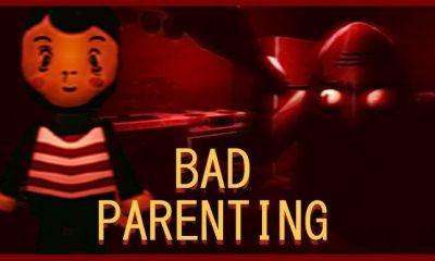 Bad Parenting 2